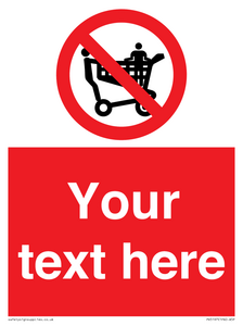 Custom No Climbing on Trolley Sign